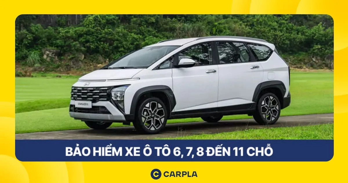 Bảo hiểm xe ô tô 6, 7, 8 đến 11 chỗ mức phí bao nhiêu?