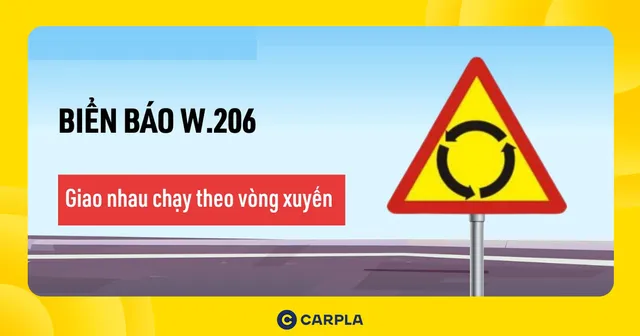 Gặp biển báo vòng xuyến: Xử lý thế nào để không phạt