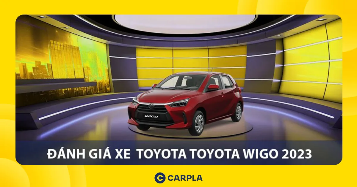 Đánh giá Toyota Wigo 2023: Phiên bản cải tiến nhỏ gọn