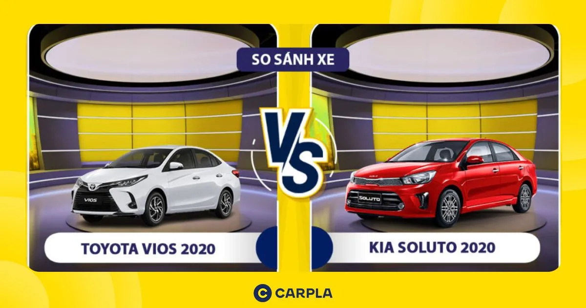 So sánh Toyota Vios 2020 và KIA Soluto 2020: Xe nào chiếm ưu thế hơn?